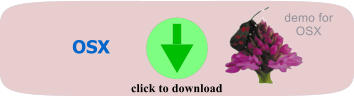 OSX click to download demo for  OSX