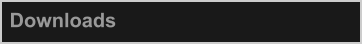 Downloads